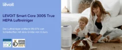 LEVOIT Luftreiniger Allergiker Mit H13 HEPA Luftfilter Core 300S 33 LEVOIT Luftreiniger Allergiker Mit H13 HEPA Luftfilter Core 300S -De'Longhi || Rowenta Verkaufsgeschäft d26d95d7c607cd3823a0198d5561884c